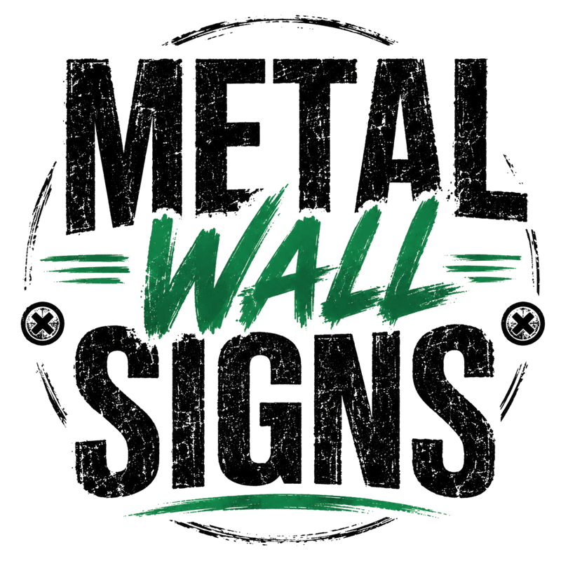 Metal Wall Signs