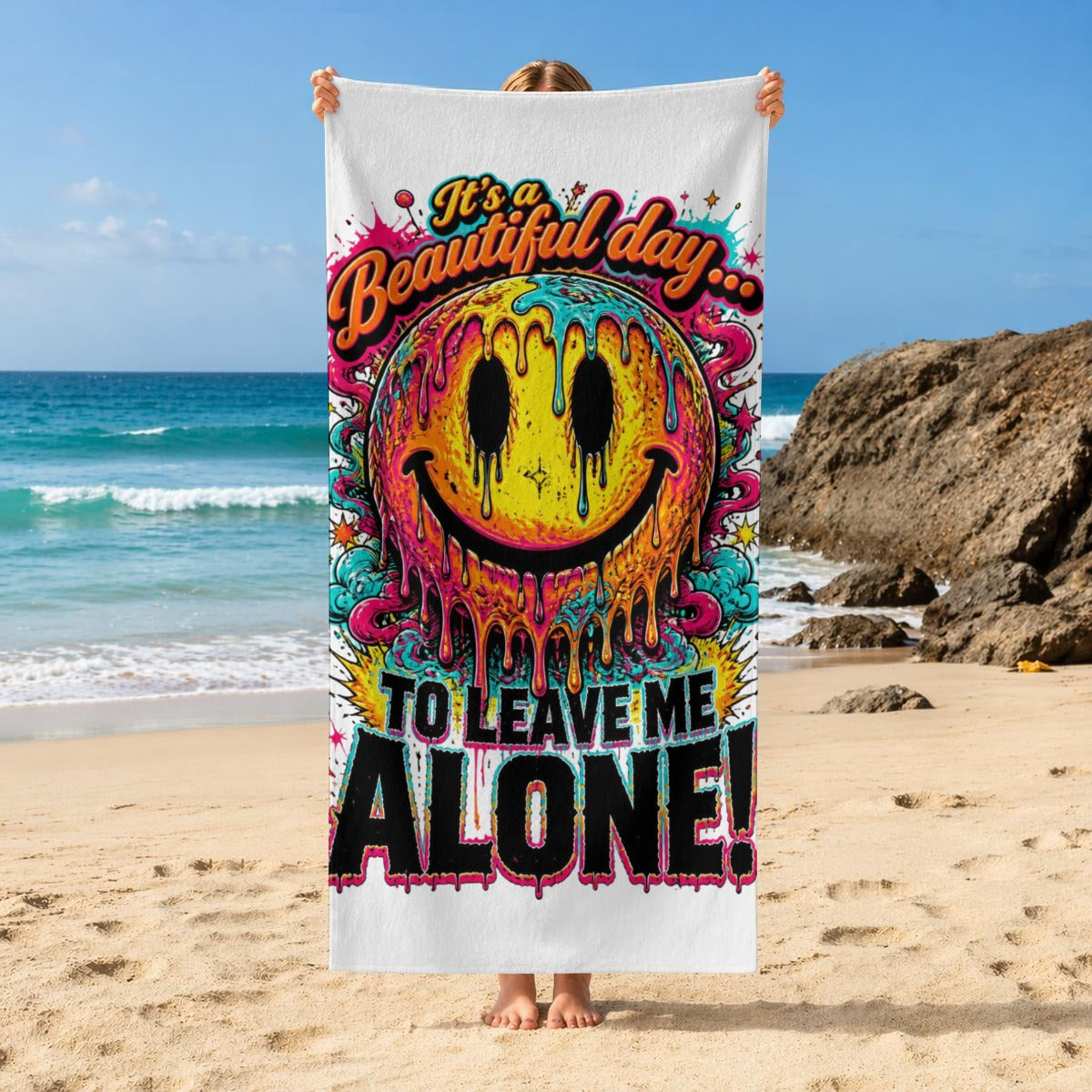 It’s a Beautiful Day to Leave Me Alone Beach Towel – Colorful Sarcastic Smiley Face Pool Towel