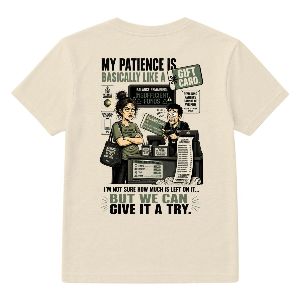 My Patience Is Like a Gift Card T-Shirt – Funny Double-Sided Customer Service Graphic Tee