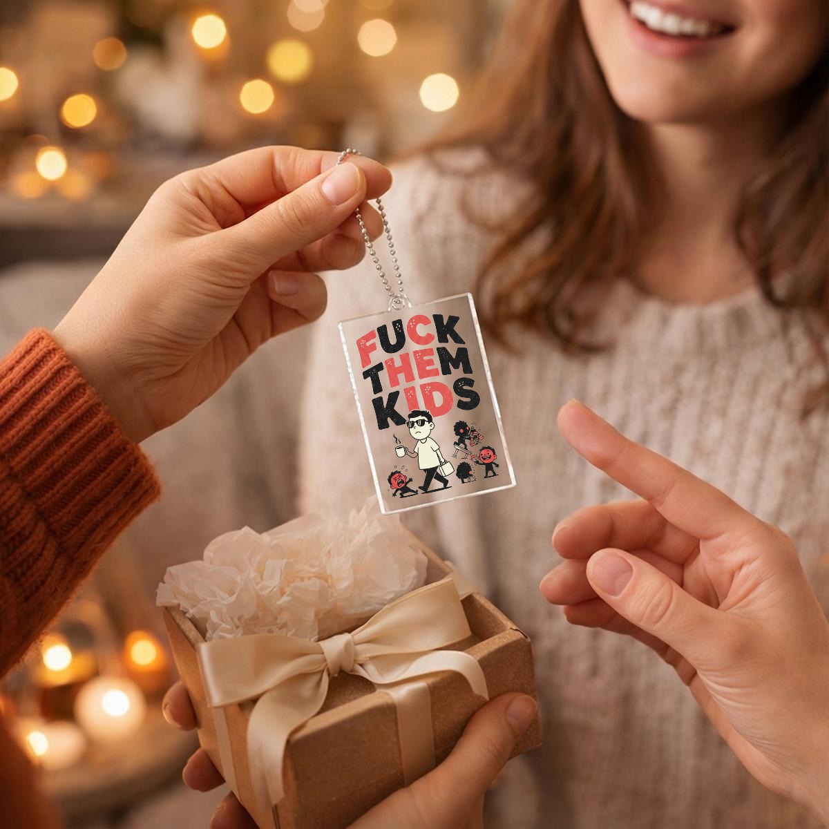 Fuck Them Kids Acrylic Ornament
