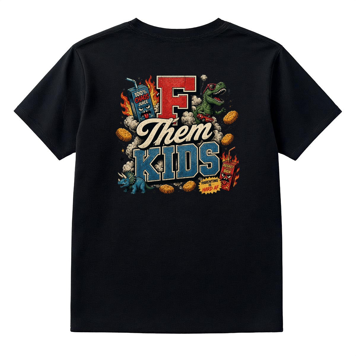 F Them Kids™ Graphic T-Shirt