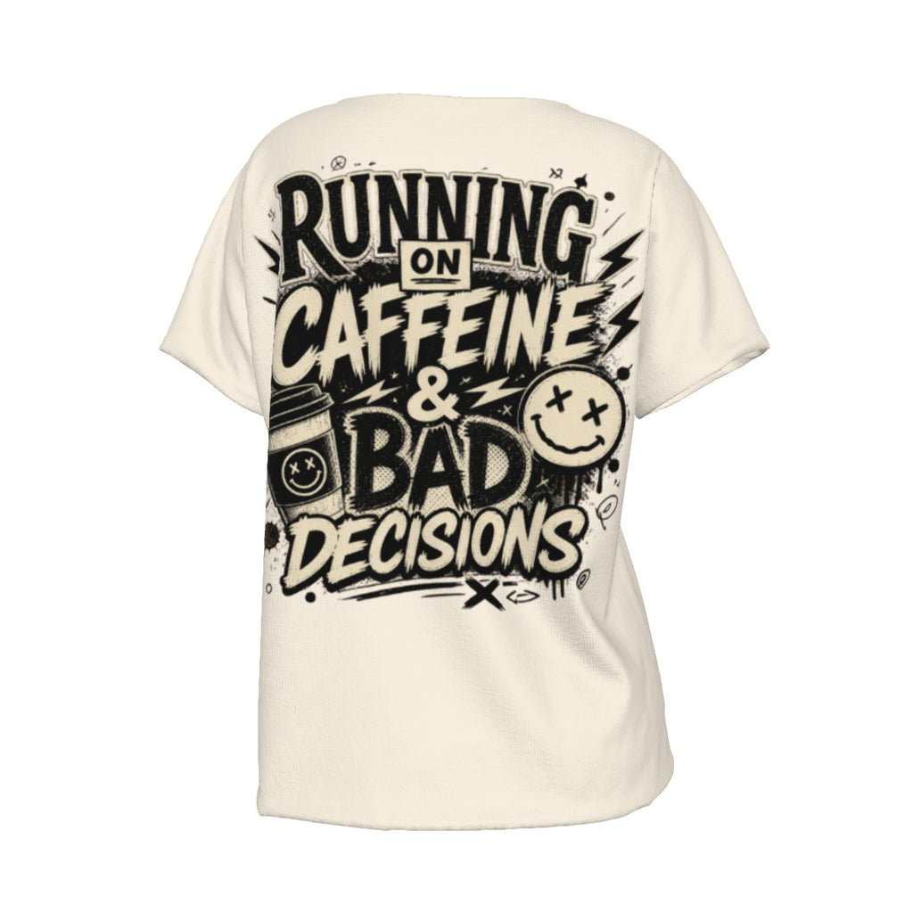 Unhinged™ "Running on Caffeine and Bad Decisions" Women's V-Neck Tee