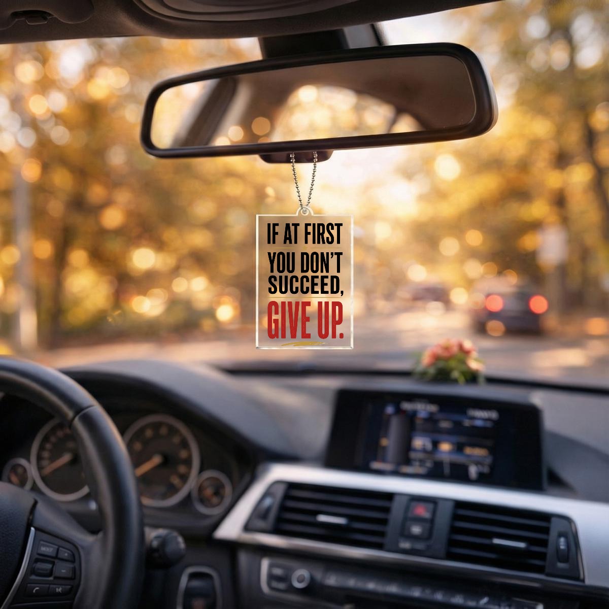 If at First You Don't Succeed, Give Up Acrylic Ornament